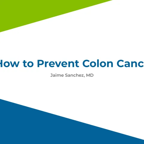 How to Prevent Colon Cancer by Jamie Sanchez