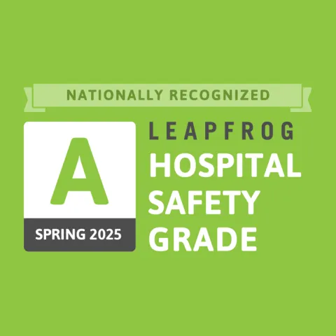 Leapfrog Hospital Safety Grade A - Spring 2025