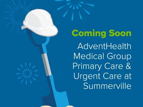 A graphic features construction imagery. It reads "Coming Soon: AdventHealth Medical Group Primary Care & Urgent Care at Summerville."