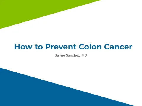 How to Prevent Colon Cancer by Jamie Sanchez